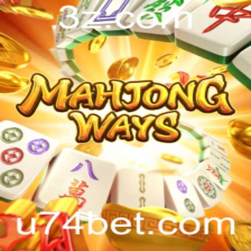 MahjongWays: Explorando as Regras e Estratégias do Jogo com 74BET