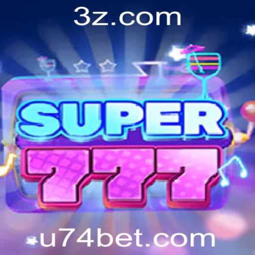 Descubra o Universo Empolgante de Super777 com 74BET